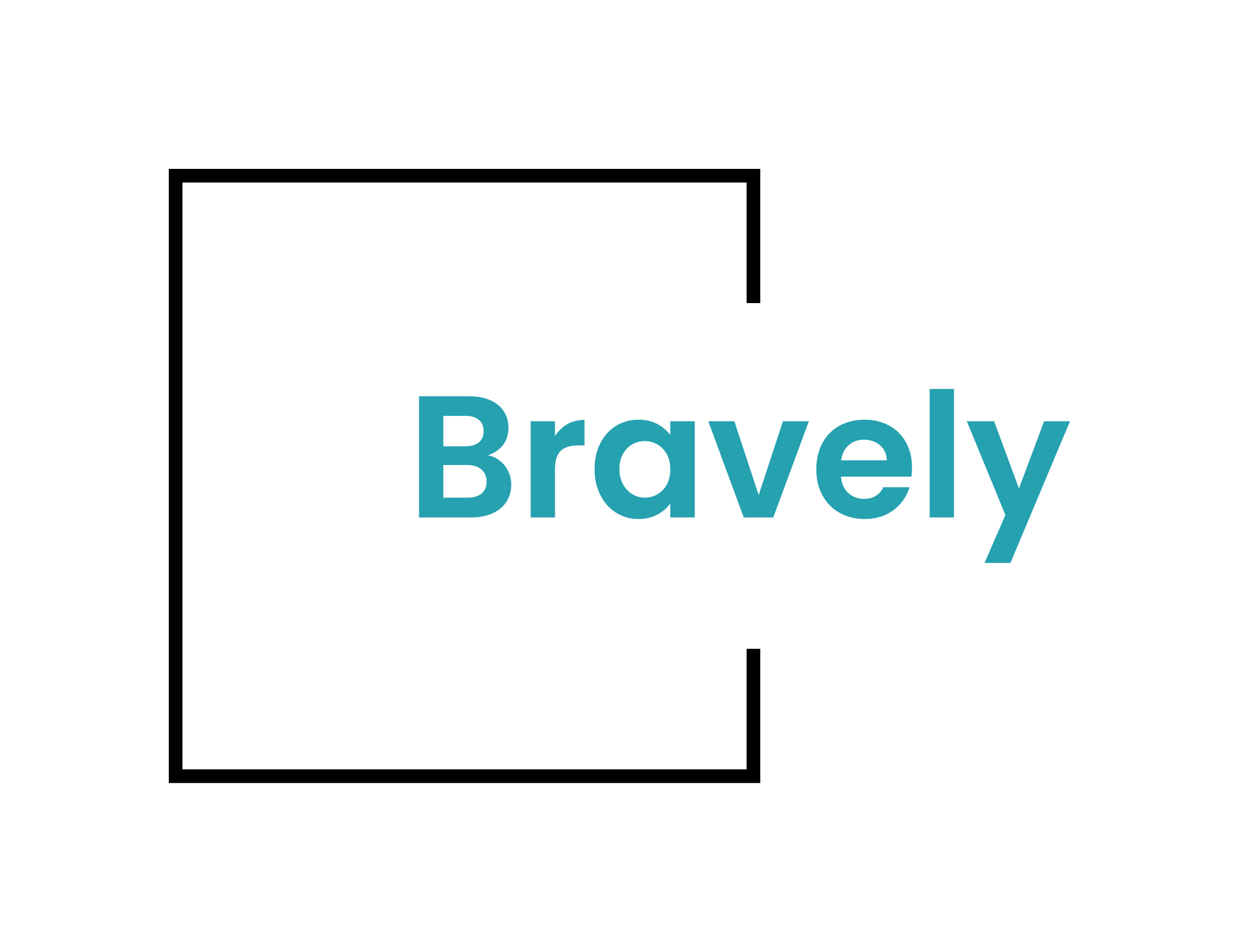 Bravely